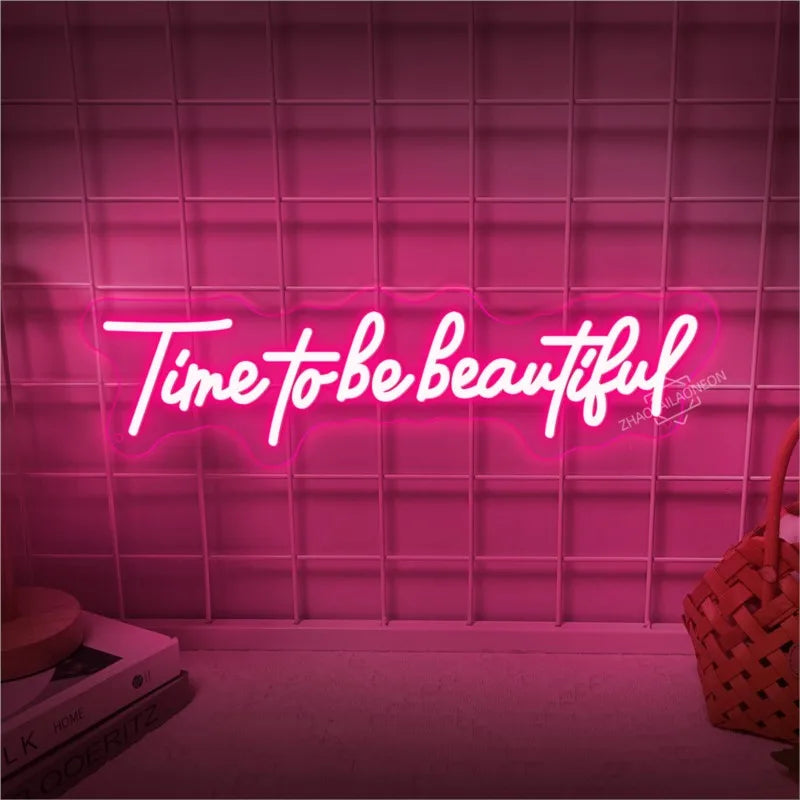 Time To Be Beautiful Neon Sign Wall Lights